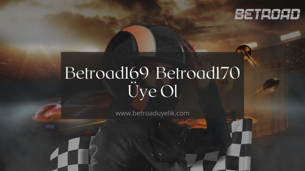 Betroad169 - Betroad170 Üye Ol